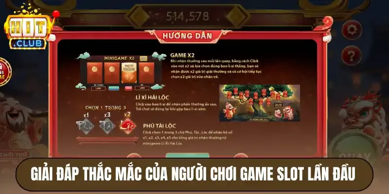 Thần Tài Hitclub - 3 Tính Năng Và Biểu Tượng Trúng Thưởng Lớn 4 Giải đáp thắc mắc của người chơi game slot lần đầu