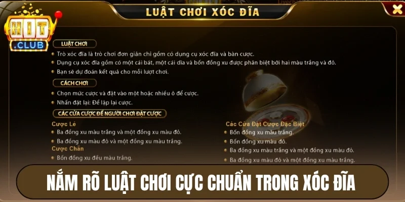 Xóc Đĩa Hitclub - Đoán Màu Sắc Quân Vị, Nhận Thưởng Cực Cao 3 Nắm rõ luật chơi cực chuẩn trong xóc đĩa Hitclub
