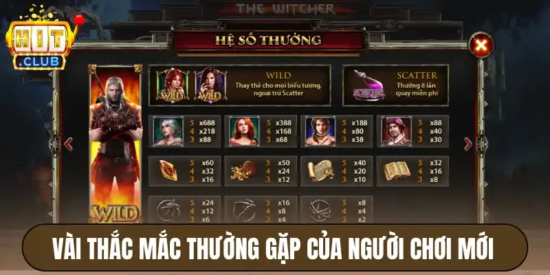 Tất Tần Tật Về Tựa Game The Witcher Hitclub Hot Nhất 2026 4 Giải đáp vài thắc mắc thường gặp của người chơi mới